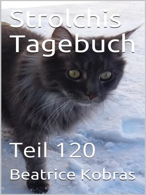 cover image of Strolchis Tagebuch--Teil 120
